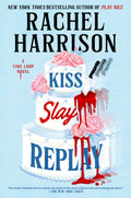 Kiss, Slay, Replay (Pre-Order)