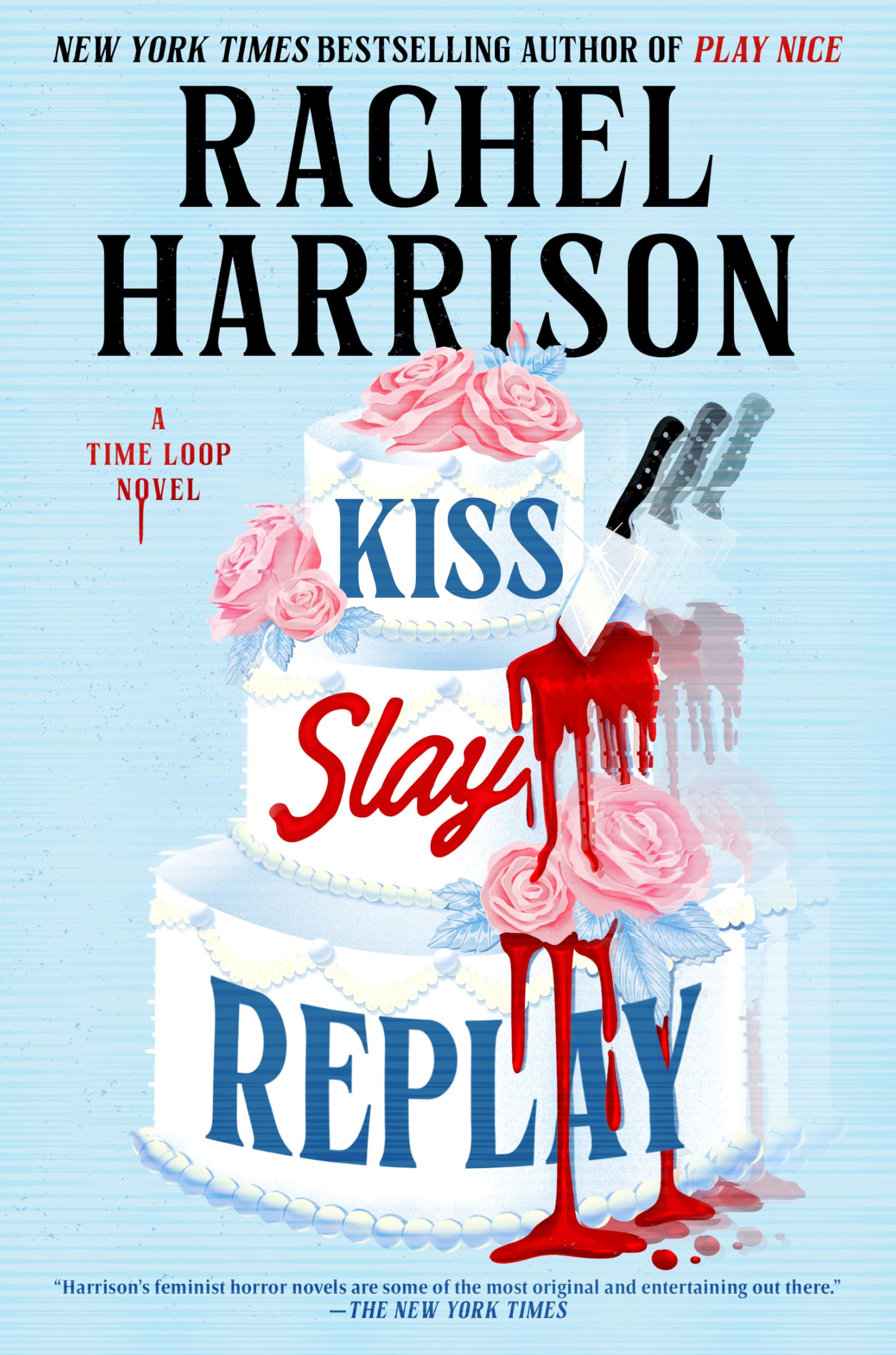 Kiss, Slay, Replay (Pre-Order)