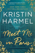 Pre-Order: Meet Me in Paris by Kristin Harmel