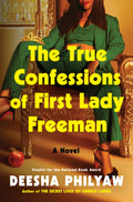 The True Confessions of First Lady Freeman (Pre-Order)
